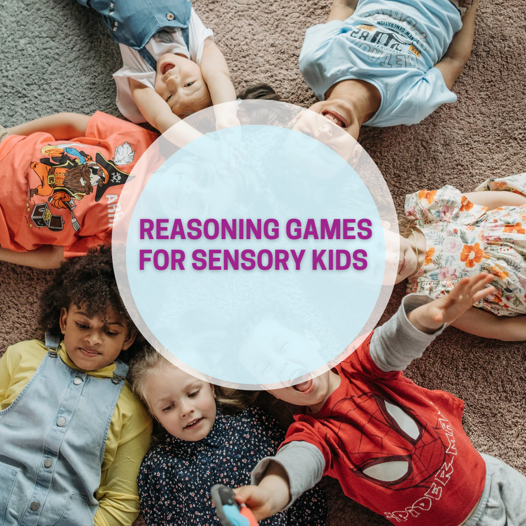 Reasoning games for children with sensory processing difficulties